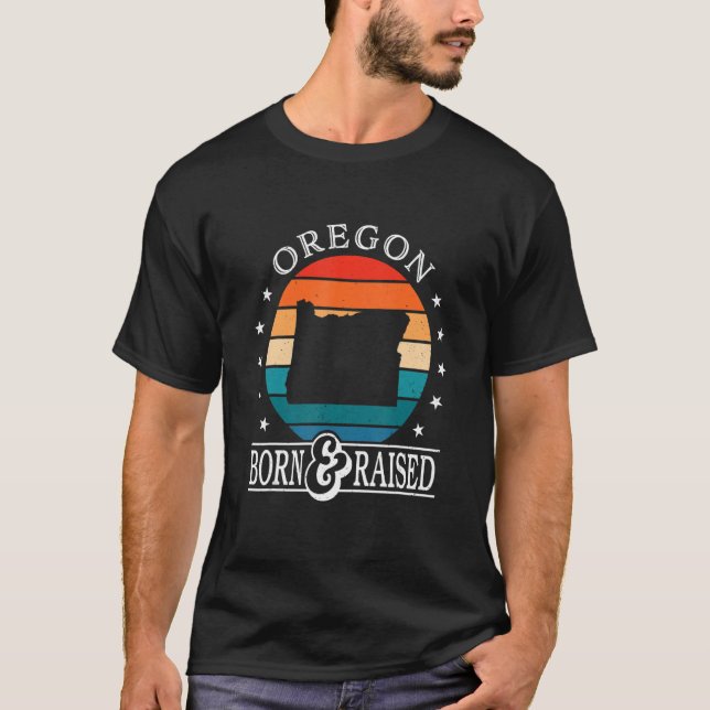 Camiseta Oregon Eeuu Nació Y Aumentó El Orgullo Del Estado  (Anverso)