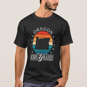 Camiseta Oregon Eeuu Nació Y Aumentó El Orgullo Del Estado