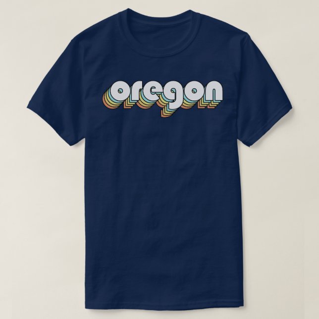 Camiseta Oregon Retro Rainbow Typography Style (Diseño del anverso)