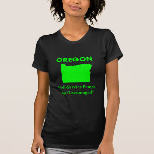 Camiseta Oregón - Se Desalientan las Bombas de Autoservicio