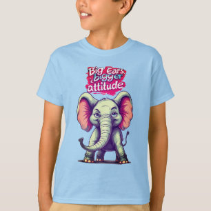 Camiseta Orejas grandes, actitud más grande