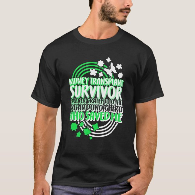 Camiseta Organ Donation Awareness Kidney Transplant Survivo (Anverso)
