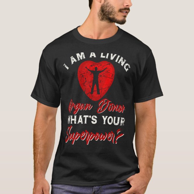 Camiseta Organ Donor Organ Donation Surgery Transplant Surv (Anverso)