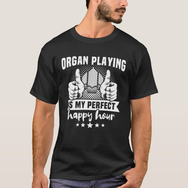 Camiseta Orgán Player Instrument Pipe Organist 11 (Anverso)