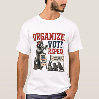 Camiseta Organiza. Vota. Repite.