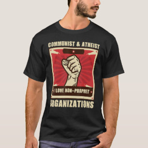 Camiseta Organizaciones Comunistas Ateiastas No Proféticas 