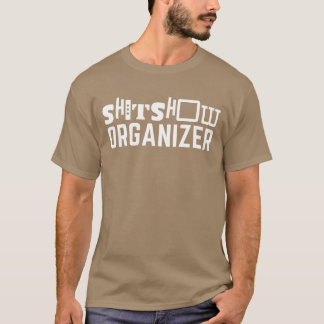 Camiseta organizador de espectáculo divertido regalo de mam