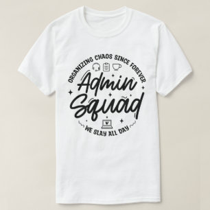 Camiseta Organizando Caos Cita Divertida Administrador Día 