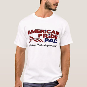Camiseta Orgullo americano Pac - "usted lo tiene" en frente
