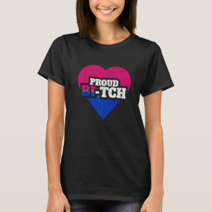 Camiseta Orgullo bisexual Lgbt Orgullo Bi Tch Queer No bina