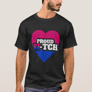 Camiseta Orgullo bisexual Lgbt Orgullo Bi Tch Queer No bina