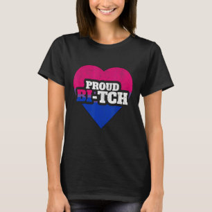Camiseta Orgullo bisexual Lgbt Orgullo Bi Tch Queer No bina