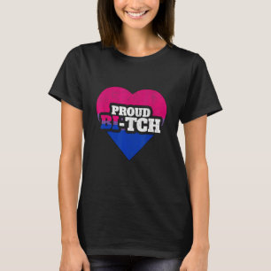 Camiseta Orgullo bisexual Lgbt Orgullo Bi Tch Queer No bina
