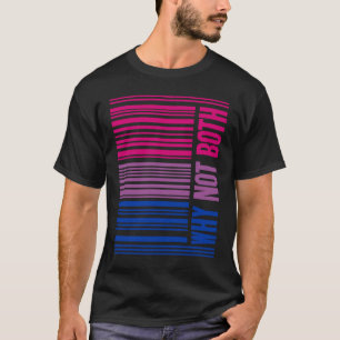 Camiseta Orgullo bisexual LGBTQ Furioso por qué no ambos
