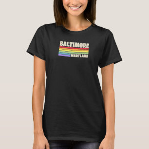 Camiseta Orgullo de Baltimore Maryland Bandera arcoiris me