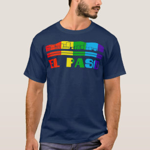 Camiseta Orgullo de El Paso El Paso LGTB Regalo LGBTQ Suppo