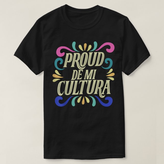 Camiseta Orgullo De Mi Cultura Latino Mes (Diseño del anverso)
