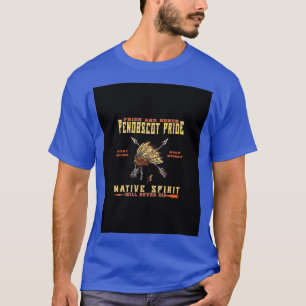 Camiseta Orgullo de pénobscot nativo americano Gráfico