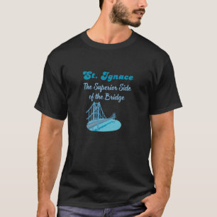 Camiseta Orgullo de Yooper de St. Ignace Michigan Puente Ma
