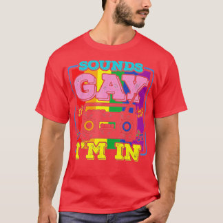 Camiseta Orgullo Gay Gracioso Suena Gay En (2)