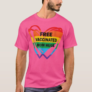 Camiseta Orgullo gay Lesbiana Vacunada Gratuita Mamá Abraza