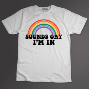 Camiseta Orgullo Gay LGBT Arcoíris Suena Gay Estoy Dentro 