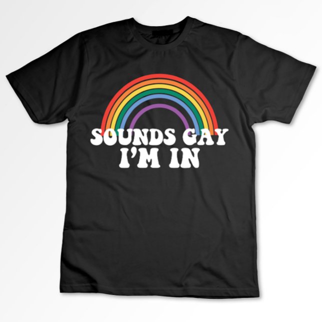 Camiseta Orgullo gay LGBT suena gay, estoy en un gay arcoir (Subido por el creador)