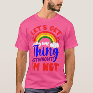 Camiseta Orgullo Gay LGBTQ Consigamos Una Cosa Directa Que 