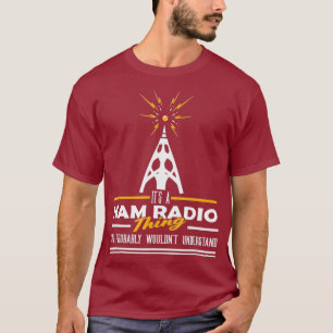 Camiseta Orgullo Ham Radio Operador es cosa de ham Radio