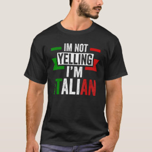 Camiseta Orgullo italiano y patrimonio cultural no estoy gr