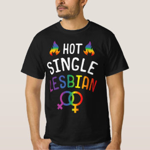 Camiseta Orgullo lésbico gay, lésbica soltera caliente para