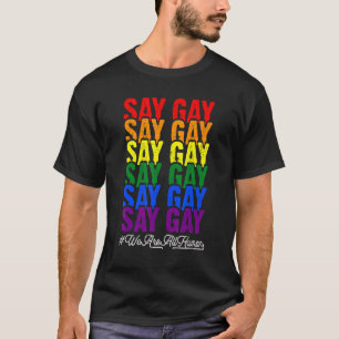 Camiseta Orgullo Lgbt Diga Arcoiris Gay Diga Trans Orgullos