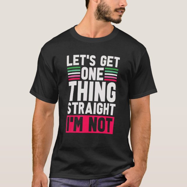 Camiseta Orgullo Lgbt Obtengamos Una Cosa Directa No Abro (Anverso)