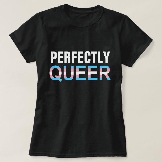 Camiseta Orgullo LGBT Perfectamente gay (transgénero) (Diseño del anverso)