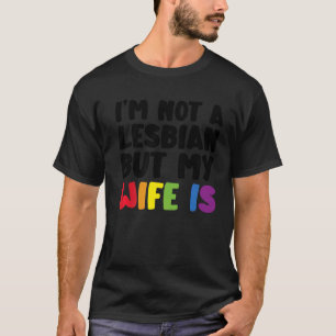 Camiseta Orgullo LGBT Trans No soy lesbiana pero mi esposa