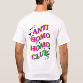 Camiseta Orgullo LGBTQ Arcoiris contra homo Homo Club