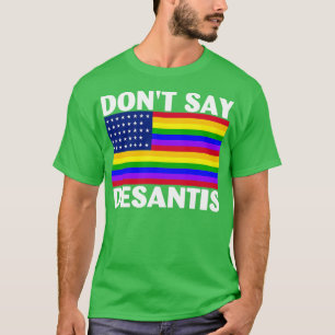 Camiseta Orgullo LGBTQ no dice que DeSs Florida diga gay