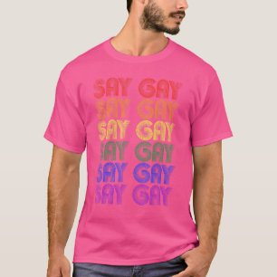 Camiseta Orgullo Mes Orgullo Gay Diga Gay Lgbt Apoyo Trans