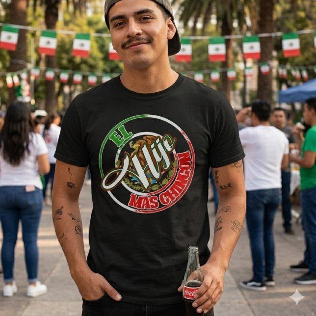Camiseta Orgullo Mexicano El Hijo Mas Chingon  (El Hijo Mas Chingon Mexican pride T-Shirt)