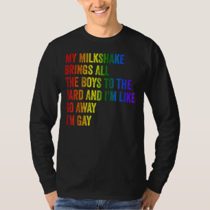 Camiseta Orgullo: Mi Milkshake Trae A Todos Los Niños Al Ja