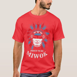 Camiseta Orgullo nativo americano de ser miwok 