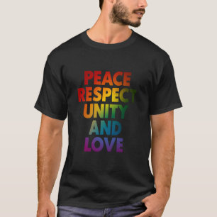 Camiseta Orgullo Paz Respeto Unidad Y Amor