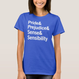 Camiseta Orgullo y prejuicio y sentido y sensibilidad