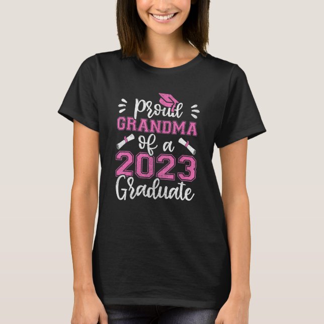 Camiseta Orgullosa Abuela De 2023 Graduada De Familia (Anverso)