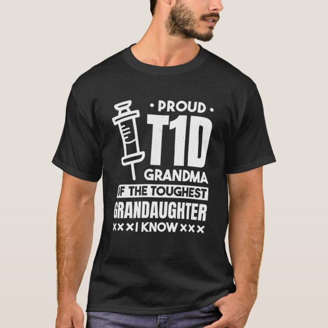 Camiseta Orgullosa Abuela De T1D De La Abuela Más Dura Dia (Anverso)