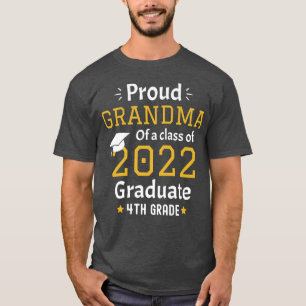 Camiseta Orgullosa abuela de un divertido g de cuarto grado