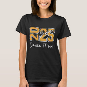 Camiseta Orgullosa Bailarina Senior Mamá De Una Bailarina S