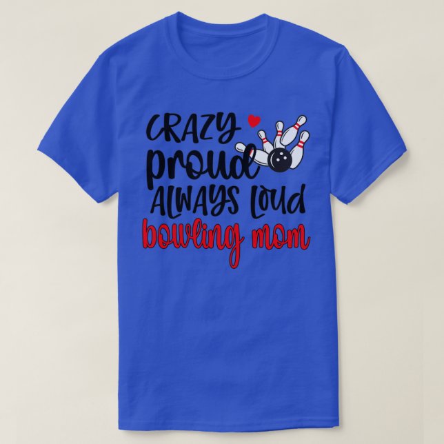 Camiseta Orgullosa Bola A Mamá De Una Madre Bowler (Diseño del anverso)