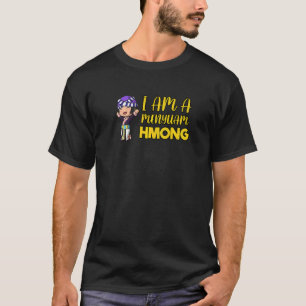 Camiseta Orgullosa chica tradicional Hmong Miao mujer Hmoob