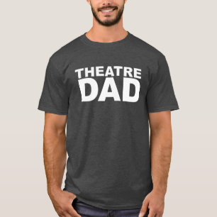 Camiseta Orgullosa cita de padre de familia Teatro Dad Humo